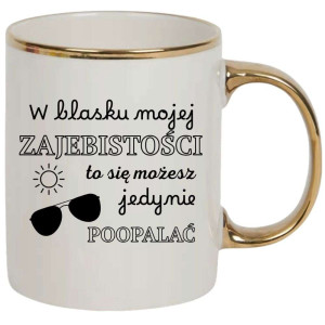 Kubek elegancki biało złoty na prezent - blask zajebisto$ci