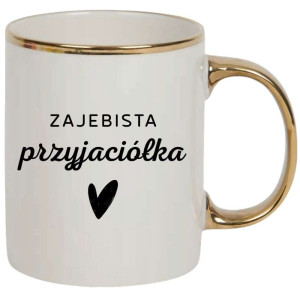 Kubek elegancki biało złoty na prezent - przyjaciółka