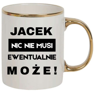Kubek elegancki biało złoty na prezent - nic nie musi