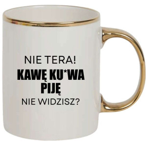 Kubek elegancki biało złoty na prezent - kawę ku*wa piję