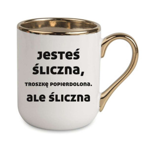Kubek elegancki biało złoty na prezent - jesteś śliczna