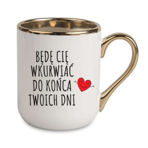 Kubek elegancki biało złoty na prezent - będę cię wkvrwiać