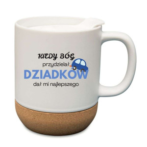 Kubek prezentowy korkowy dla dziadka - dał mi najlepszego