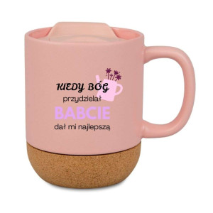 Kubek prezentowy korkowy dla babci - dał mi najlepszą - różowy