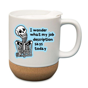 Kubek na prezent korkowy - I wonder what my job description