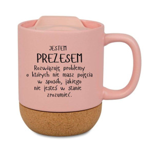 Śmieszny kubek korkowy na prezent różowy - jestem prezesem