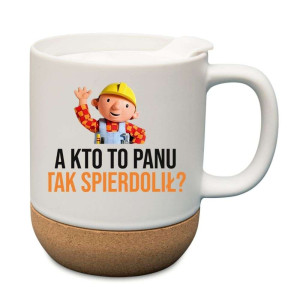 Kubek na prezent korkowy - a kto to panu tak spierolił