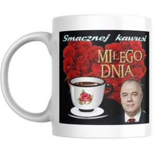 Śmieszny kubek urodzinowy - smacznej kawusi miłego dnia