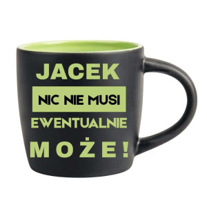 Śmieszny kubek grawerowany latte - nic nie musi Zielony