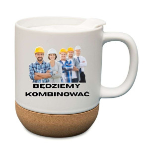 Śmieszny kubek korkowy na prezent - będziemy kombinować