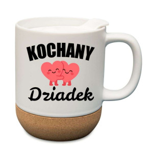 Kubek prezentowy korkowy dla dziadka - kochany dziadek
