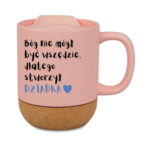 Kubek prezentowy korkowy dla dziadka - bóg nie mógł - różowy