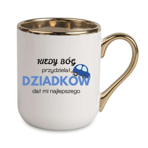 Kubek elegancki biało złoty dla dziadka - dał mi najlepszego