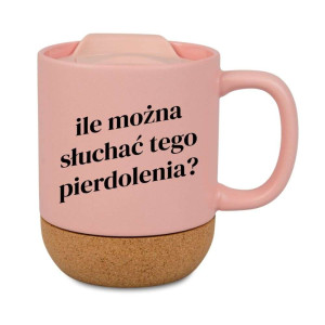 Kubek korkowy na prezent różowy - Ile można słuchać