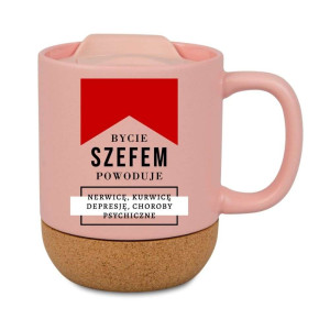 Kubek korkowy na prezent różowy - bycie szefem powoduje