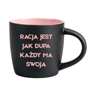 Śmieszny kubek grawerowany latte - racja jest jak dupa Różowy
