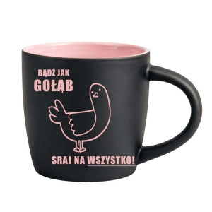 Śmieszny kubek grawerowany latte - bądź jak gołąb Różowy