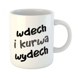 Zabawny kubek prezent - wdech i wydech