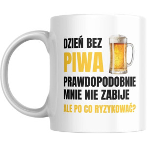 Kubek bekowy cringe- dzień bez piwa