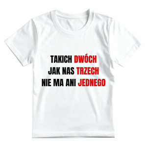 Bekowa koszulka - Takich dwóch jak nas trzech nie ma ani jednego XXL Biały
