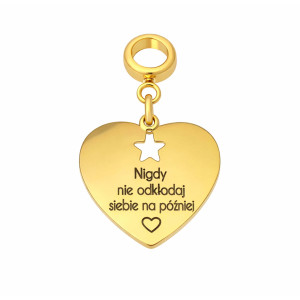 CHARMS DO BRANSOLETKI MODUŁOWEJ "MY STORY" SERCE NIGDY NIE ODKŁADAJ SIEBIE NA PÓŹNIEJ