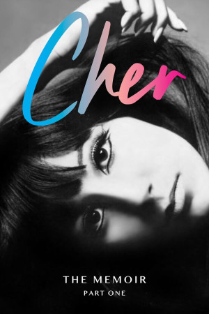 Cher. The Memoir. Part One