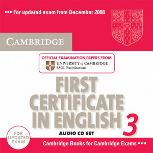 Cambridge First Certificate In English 3. CD do Podręcznika