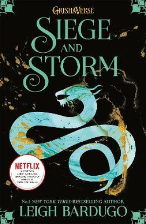 Siege and Storm. Shadow and Bone volume 2