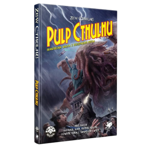 Zew Cthulhu. Pulp Cthulhu