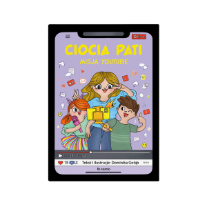 Ciocia Pati. Misja YouTube