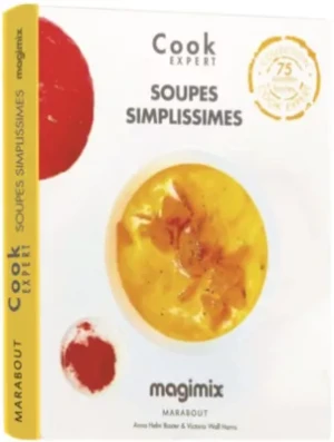 Livre MAGIMIX Soupes Simplissimes Cook E