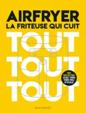 LIVRE MARABOUT Airfryer - La friteuse qu