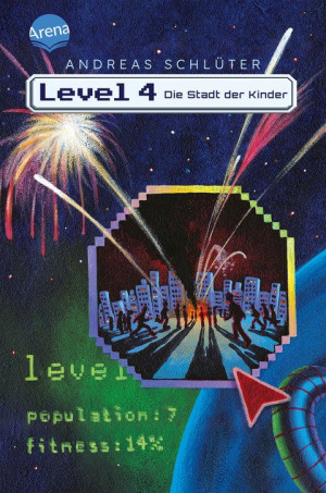 Level 4. Die Stadt der Kinder