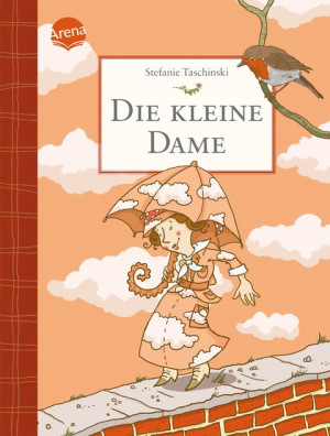 Die kleine Dame (1) Charmantes Kinderbuch zum Vorlesen und Selberlesen ab 8 Jahren