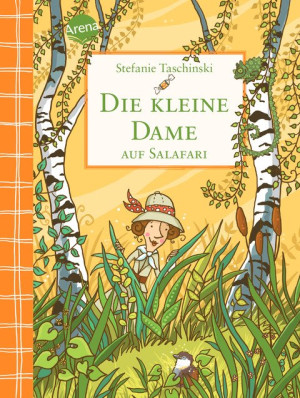 Die kleine Dame auf Salafari (3) Charmantes Kinderbuch zum Vorlesen und Selberlesen ab 8 Jahren