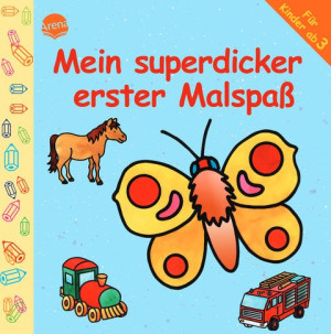Mein superdicker erster Malspaß