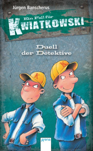 Duell der Detektive Ein Fall für Kwiatkowski