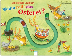 Wohin rollt das Osterei? Mein großes Spurbuch