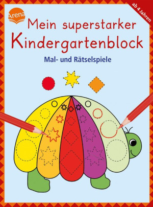Mal- und Rätselspiele Mein superstarker KINDERGARTENBLOCK