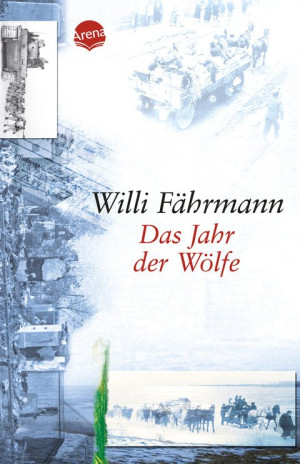 Das Jahr der Wölfe Die Bienmann-Saga (3)