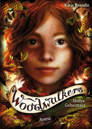 Woodwalkers (3). Hollys Geheimnis Band 3 der ersten Staffel der Bestseller-Reihe um den Pumajungen Carag und die Gestaltwandlerschule Clearwater High
