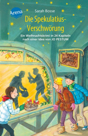 Die Spekulatius-Verschwörung. Ein Weihnachtskrimi in 24 Kapiteln nach einer Idee von Jo Pestum Adventskalender-Krimi mit perforierten Seiten zum...