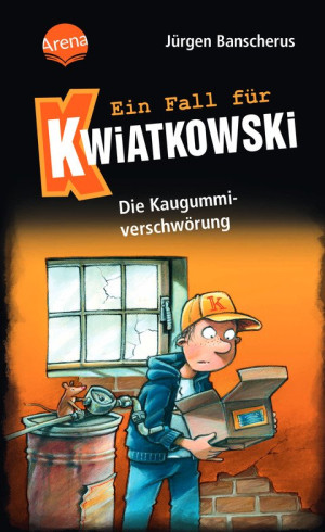 Ein Fall für Kwiatkowski (1). Die Kaugummiverschwörung Spannende Detektivgeschichte ab 7 Jahren