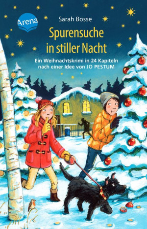Spurensuche in stiller Nacht. Ein Weihnachtskrimi in 24 Kapiteln nach einer Idee von Jo Pestum Adventskalender-Krimi mit perforierten Seiten zum...