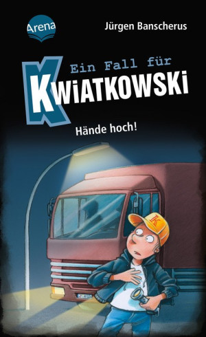 Ein Fall für Kwiatkowski (32). Hände hoch! Spannende Detektivgeschichte ab 7 Jahren