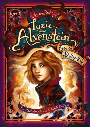 Luzie Alvenstein – Erbin der Duftapotheke (1). Ein Geheimnis zieht durch die Zeit Der Auftakt zu einer spannenden Spin-off-Reihe der „Duftapotheke“...
