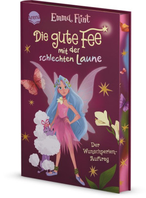 Die gute Fee mit der schlechten Laune (1). Der Wunschperlen-Auftrag Magisches Feen-Abenteuer von Bestseller-Autorin Emma Flint mit Witz und...