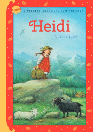 Heidi Kinderbuchklassiker zum Vorlesen