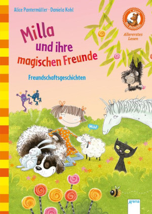 Milla und ihre magischen Freunde. Freundschaftsgeschichten Der Bücherbär. Allererstes Lesen