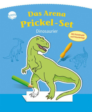 Dinosaurier Das Arena Prickel-Set. Mit Filzmatte und Prickelnadel Aufstellfiguren ausstanzen ab 4 Jahren